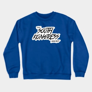 south kongress podcast Crewneck Sweatshirt